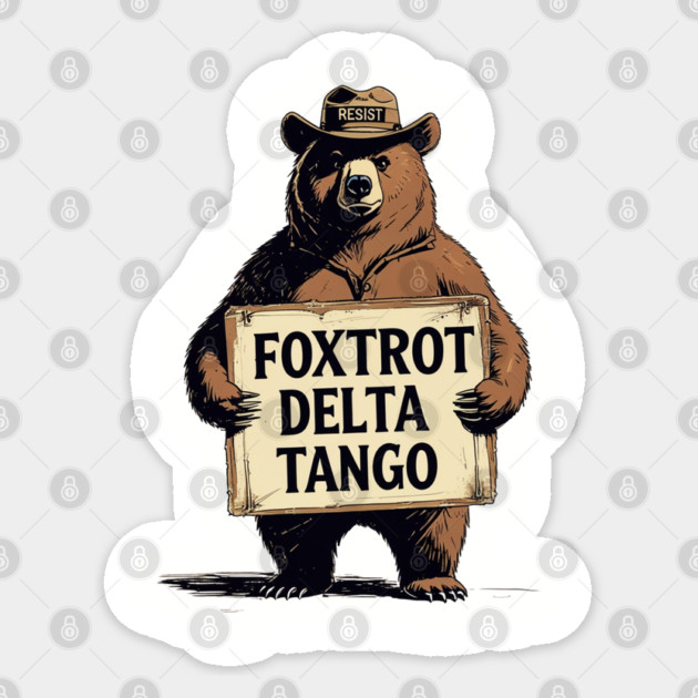 Foxtrot-Delta-Tango Sticker by Creatifly Graphic Tees