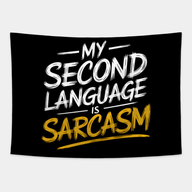 Do you speak sarcasm fluently? Tapestry by MakerMind8.2