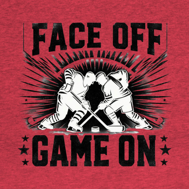 Face Off, Game On - Vintage Hockey Design by Ben's Store 1