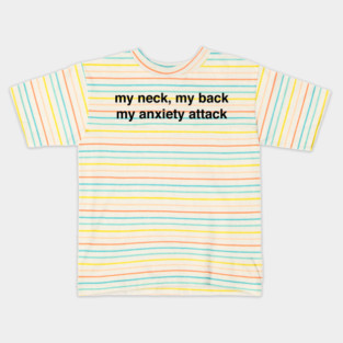 my neck, my back Kids T-Shirt