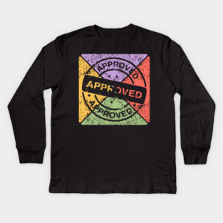 Retro Grunge Approved Stamp – Distressed Pop Art Badge Kids Long Sleeve T-Shirt