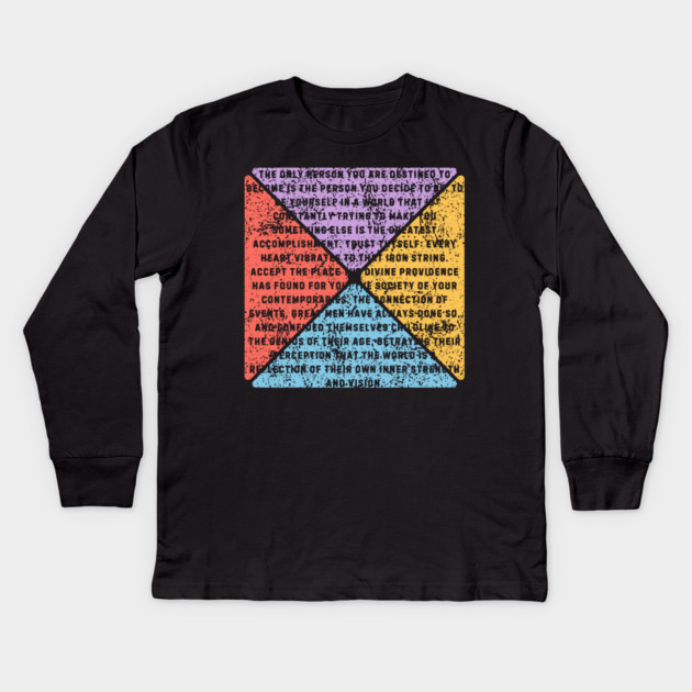Ralph Waldo Emerson Quote – Retro Inspirational Pop Art Kids Long Sleeve T-Shirt by TuncGK