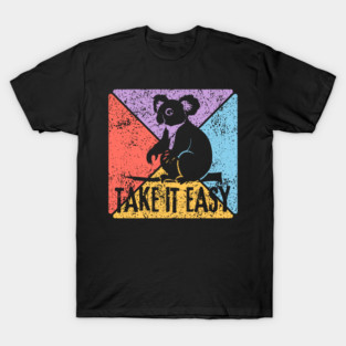 Take It Easy Koala Retro Pop Art – Chill Vibes Aesthetic T-Shirt