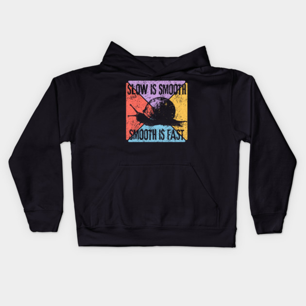 Slow Is Smooth, Smooth Is Fast – Tactical Mindset Pop Art Kids Hoodie by TuncGK