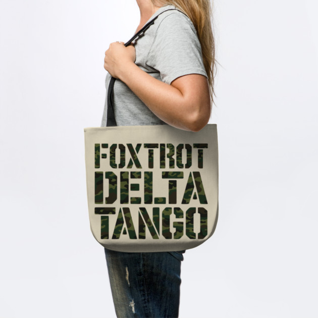 Foxtrot-Delta-Tango by Creatifly Graphic Tees