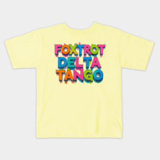 Foxtrot-Delta-Tango Kids T-Shirt