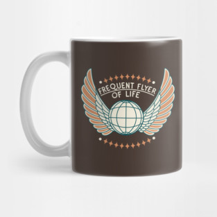 Frequent Flyer of Life Mug