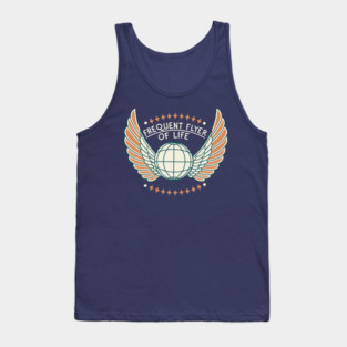 Frequent Flyer of Life Tank Top