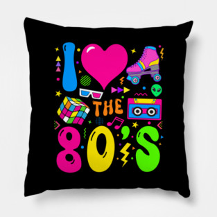 I Love The 80's Party 1980s Themed Costume Pillow