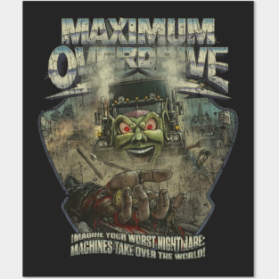 Maximum Overdrive 1986 Posters and Art