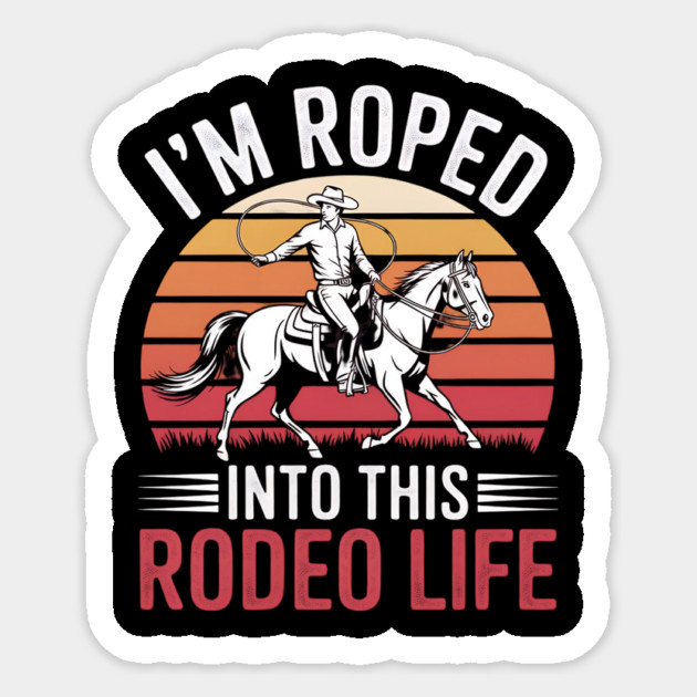 Rodeo Life Sticker by BA