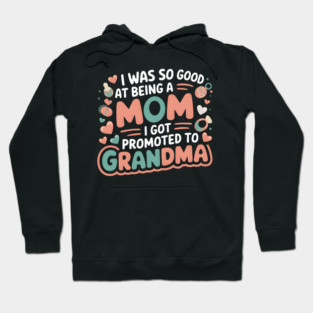 Promoted to Grandma Hoodie