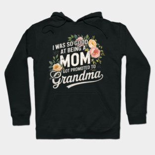 Promoted to Grandma Hoodie