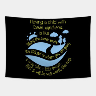 Having Child With Down Syndrome Is Like World Down Syndrome Tapestry