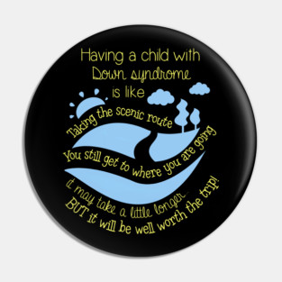 Having Child With Down Syndrome Is Like World Down Syndrome Pin