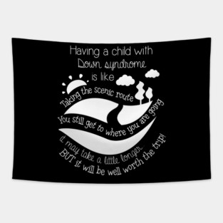 Having Child With Down Syndrome Is Like World Down Syndrome Tapestry