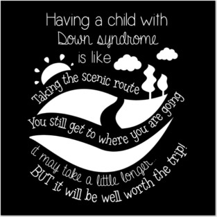 Having Child With Down Syndrome Is Like World Down Syndrome Posters and Art