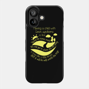 Having Child With Down Syndrome Is Like World Down Syndrome Phone Case