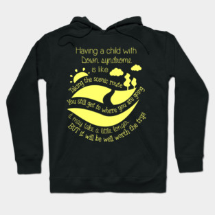 Having Child With Down Syndrome Is Like World Down Syndrome Hoodie