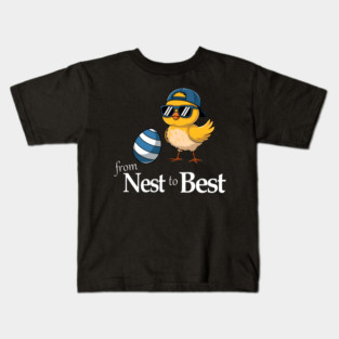 From Nest To Best Funny Baby Cool Easter Chick Sunglasses Kids T-Shirt