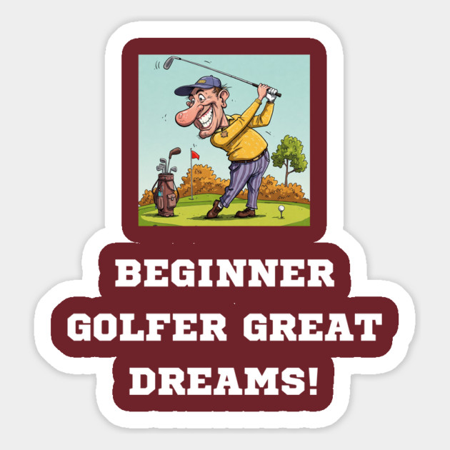 Begginer Golfer, Great Dreams! Magnet by Oscar's Store 1