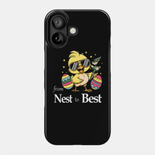 From Nest To Best Funny Baby Cool Easter Chick Sunglasses Phone Case