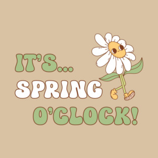 It's Spring o' clock! Floral Design T-Shirt