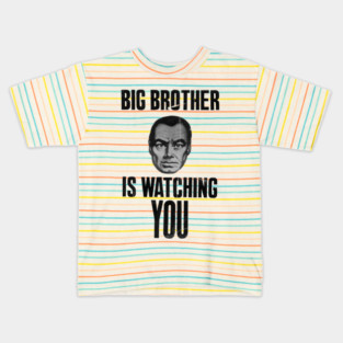 BIG BROTHER IS WATCHING YOU Kids T-Shirt