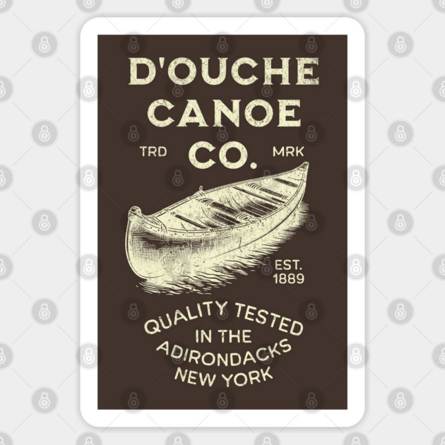 Funny Vintage D'Ouche Canoe Co Funny Outdoor Insult Canoeing Sticker by Yesteeyear
