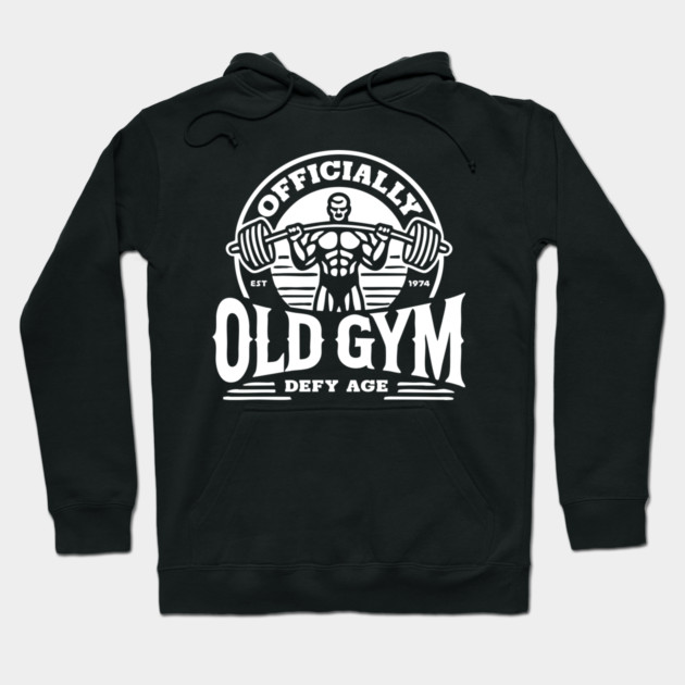 Officially Old Gym T-Shirt (white logo) Hoodie by Officially Old Gym