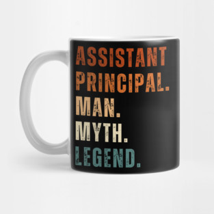 Assistant Principal Man Myth Legend Mug