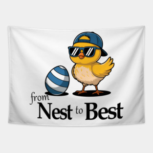 From Nest To Best Funny Baby Cool Easter Chick Sunglasses Tapestry