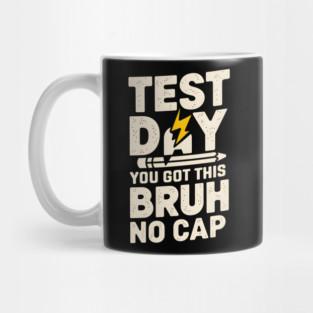 Test Day - No Cap Mug