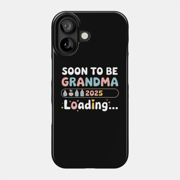 oon To Be Grandma 2025 Phone Case by MakerMind8.2