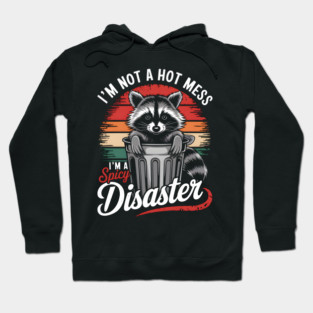 Trash Panda Spicy Disaster Hoodie