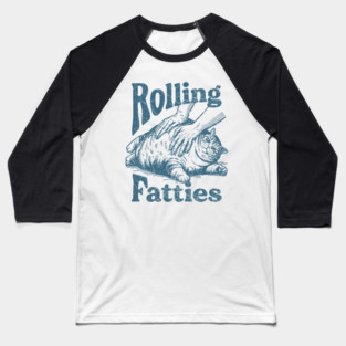 ROLLING FATTIES REAL Baseball T-Shirt