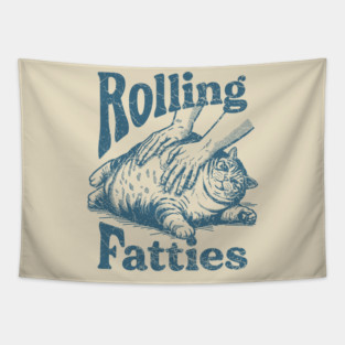 ROLLING FATTIES REAL Tapestry