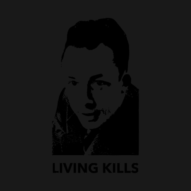 LIVING KILLS by Existential's Store