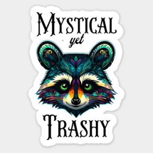 Mystical yet Trashy funny artsy raccoon design Magnet