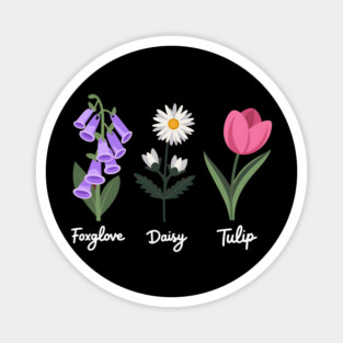 Subtle Floral Anti-Trump – Foxglove Daisy Tulip Magnet