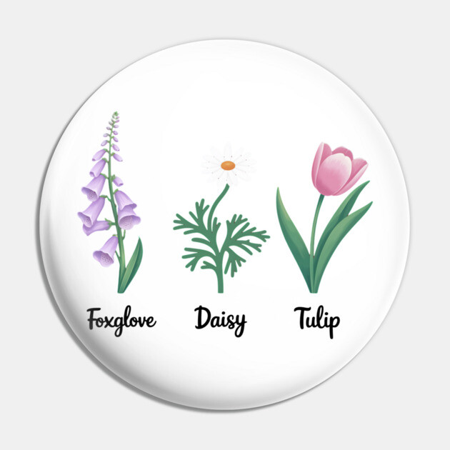 Subtle-Floral-Anti-Trump–Foxglov-Daisy-Tulip Pin by ArtistTee ⭐⭐⭐⭐⭐