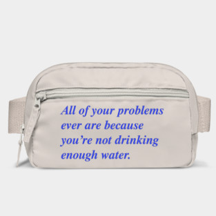 All of your problems ever Bag