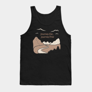 Journey Far Journey Free Tank Top