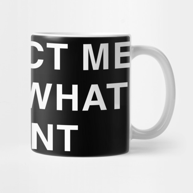 PROTECT ME FROM WHAT I WANT by Psychoanalytic's Store