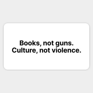 Books, not guns. Sticker