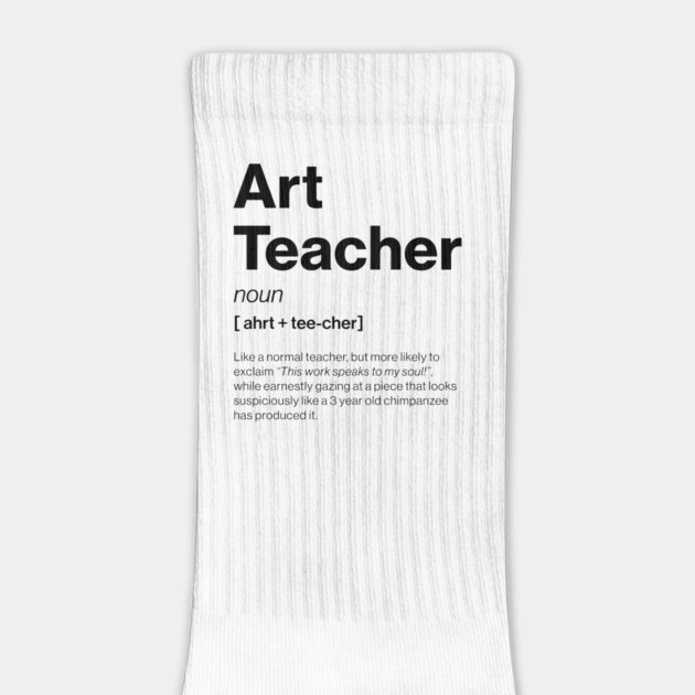 Funny Art Teacher Dictionary Definition Primary by Butter Creative