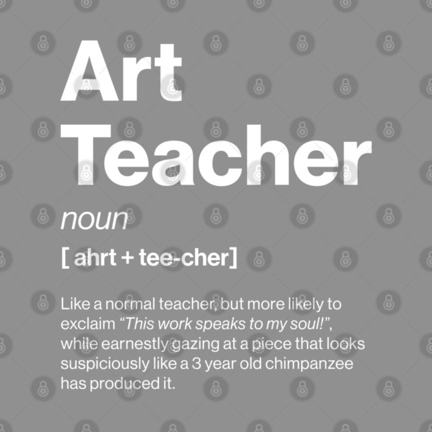 Funny Art Teacher Dictionary Definition Secondary by Butter Creative