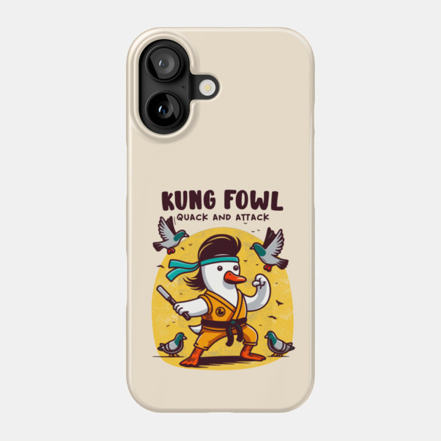 KUNG FOWL Phone Case by Fabrik