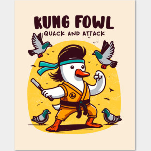 KUNG FOWL Posters and Art
