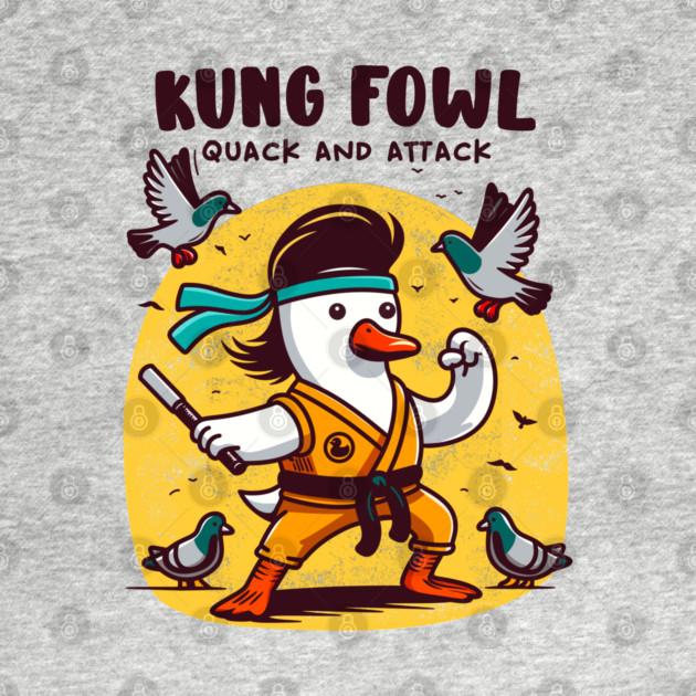 KUNG FOWL by Fabrik